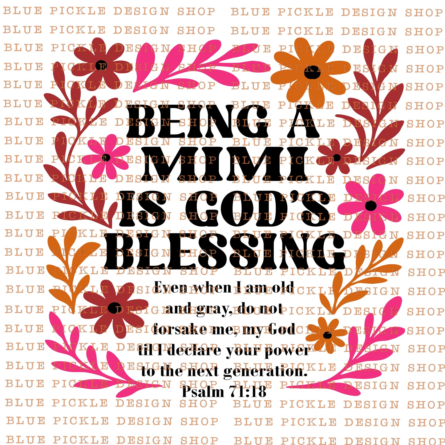 Being A Mimi Is God's Blessing - DIGITAL DESIGN- INSTANT DOWNLOAD