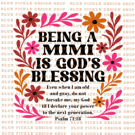 Being A Mimi Is God's Blessing - DIGITAL DESIGN- INSTANT DOWNLOAD