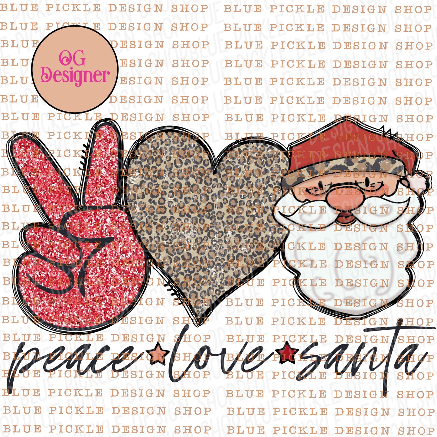 Peace Love Santa - DIGITAL DESIGN- INSTANT DOWNLOAD