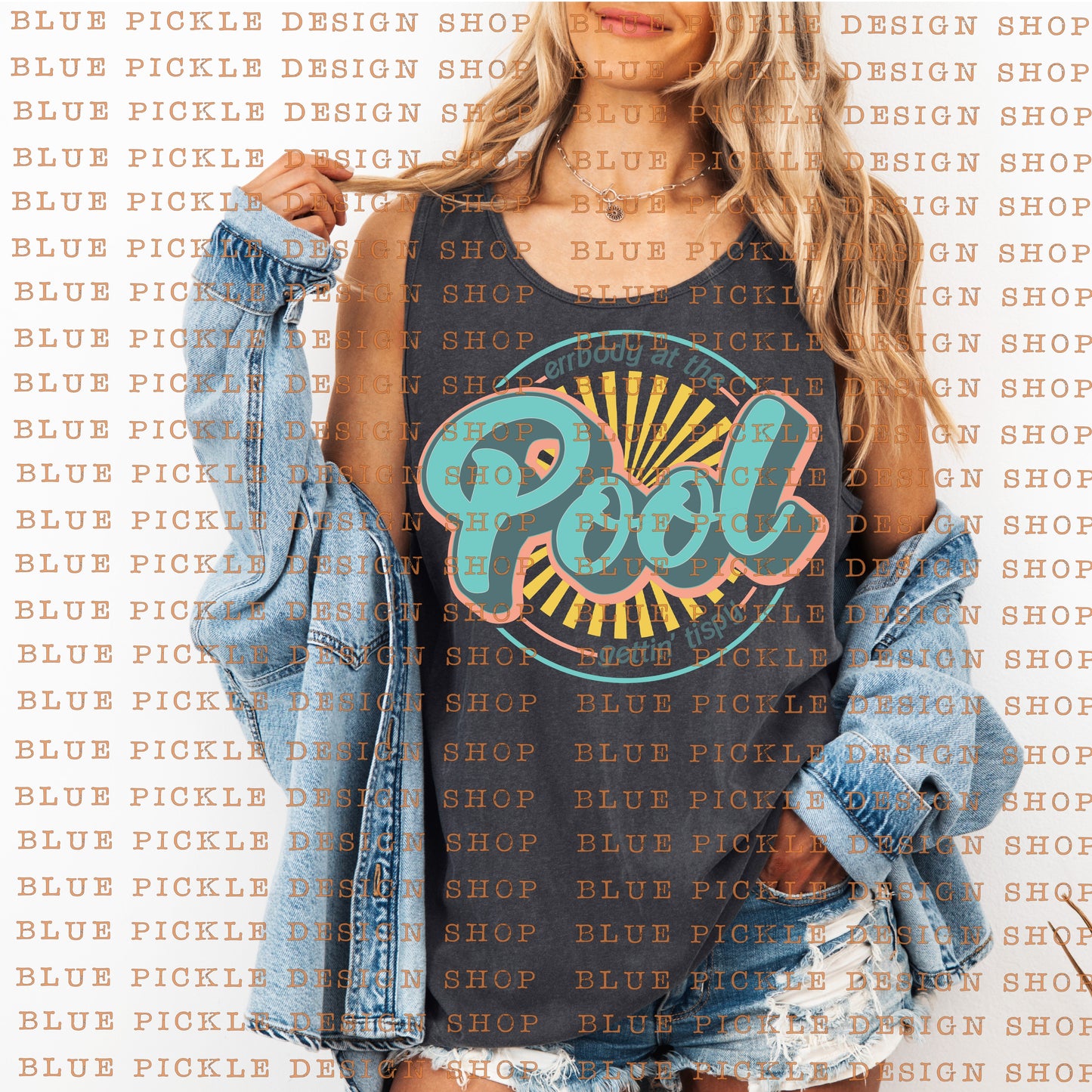 Errbody at the POOL gettin' Tipsy  - DIGITAL DESIGN
