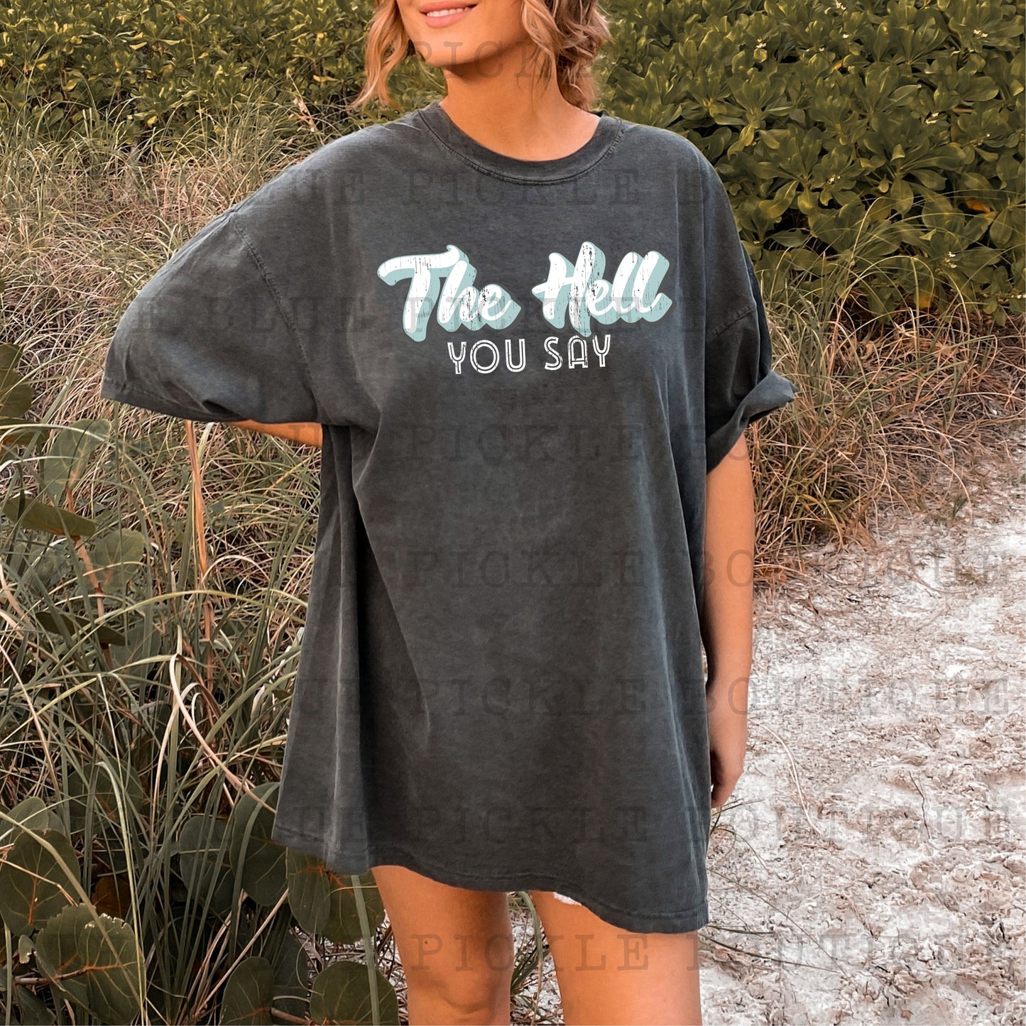 The Hell You Say - DIGITAL DESIGN- INSTANT DOWNLOAD