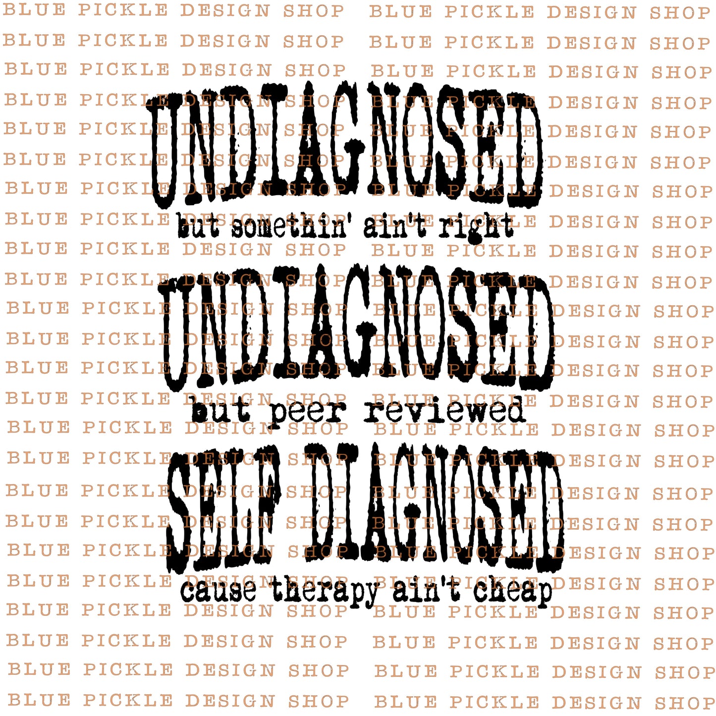 Undiagnosed & Self Diagnosed - DIGITAL DESIGN