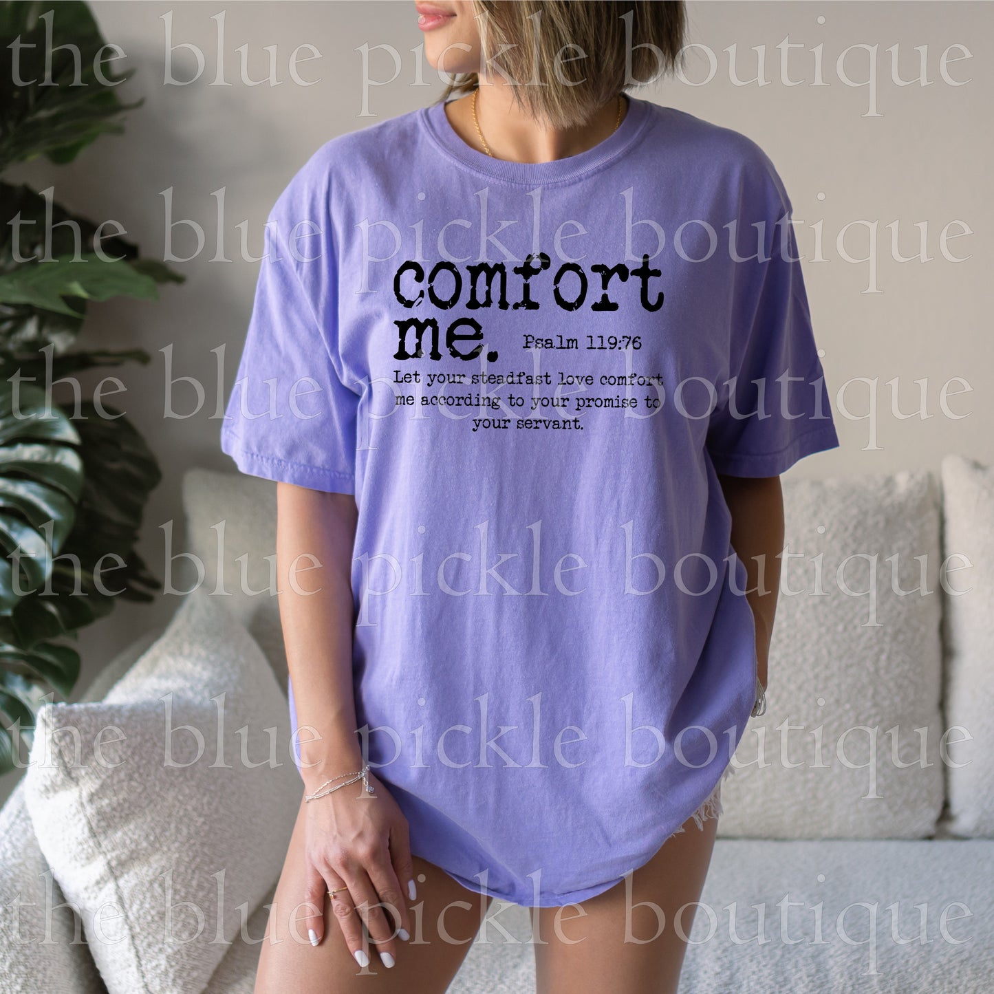 Comfort Me ~ Psalm 119:76