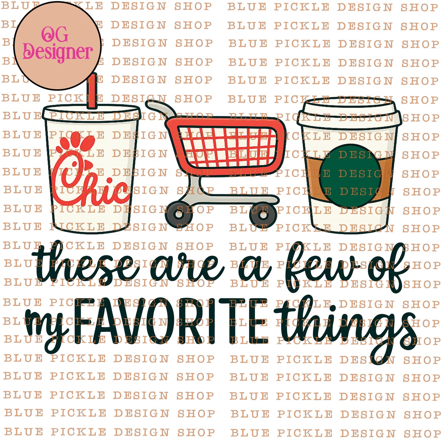 These are a few of my favorite things (Shopping edition)  -  DIGITAL DESIGN- INSTANT DOWNLOAD