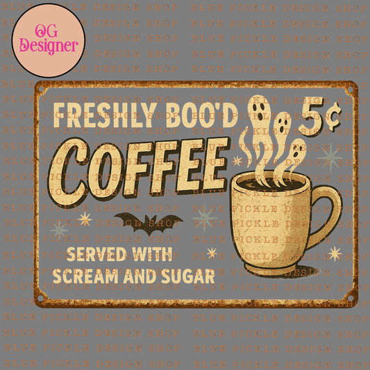 Freshly Boo'd Coffee -  DIGITAL DESIGN- INSTANT DOWNLOAD