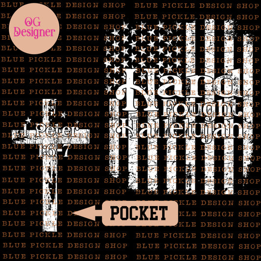 Hard Fought Hallelujah Flag with Pocket -  DIGITAL DESIGN- INSTANT DOWNLOAD
