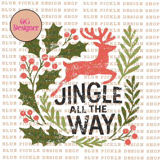 Jingle All The Way -  DIGITAL DESIGN- INSTANT DOWNLOAD