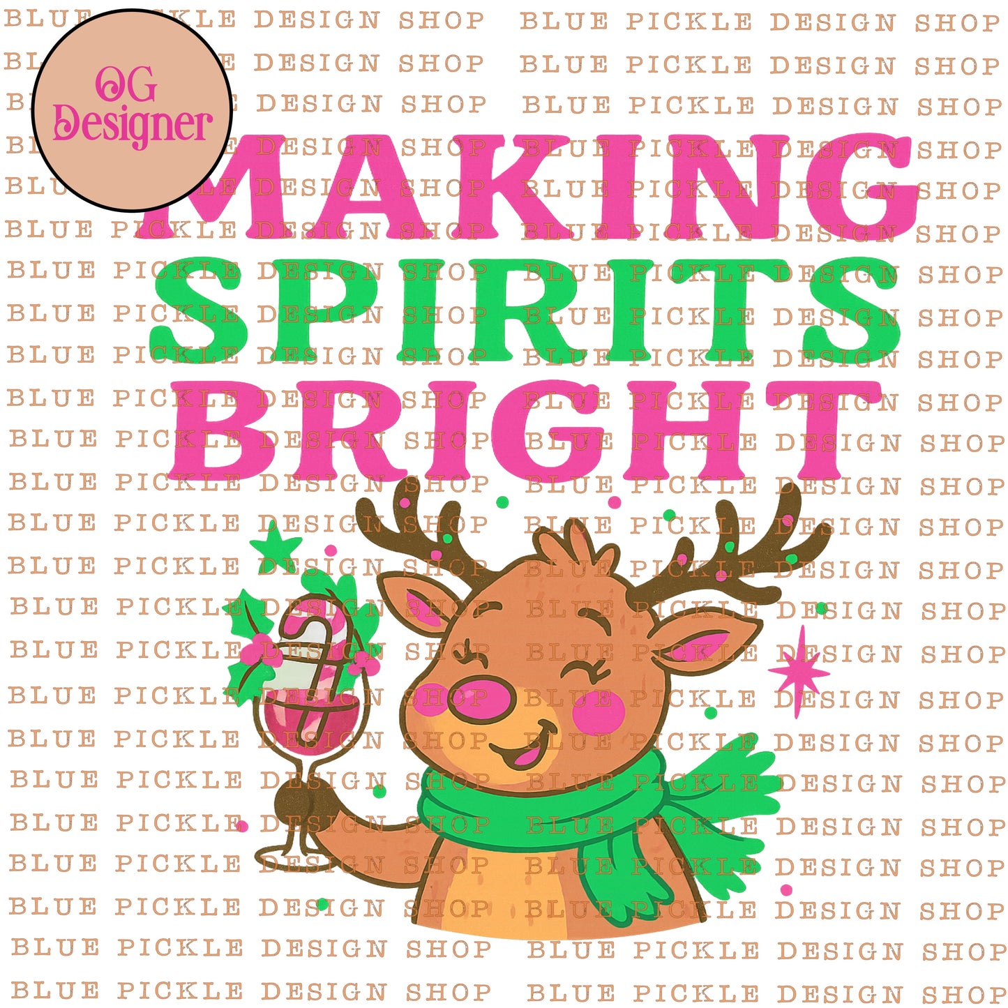 Making Spirits Bright -  DIGITAL DESIGN- INSTANT DOWNLOAD