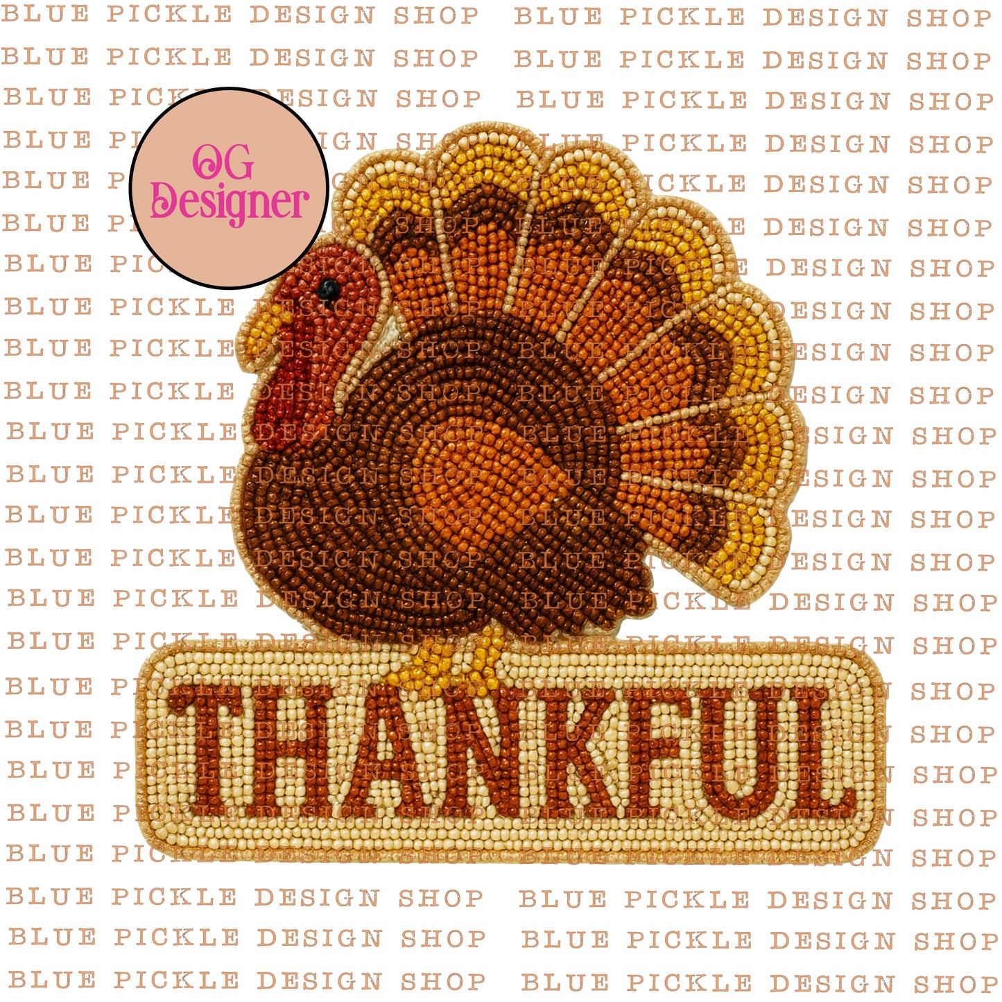 Thankful Faux (FAKE) Beaded Turkey -  DIGITAL DESIGN- INSTANT DOWNLOAD