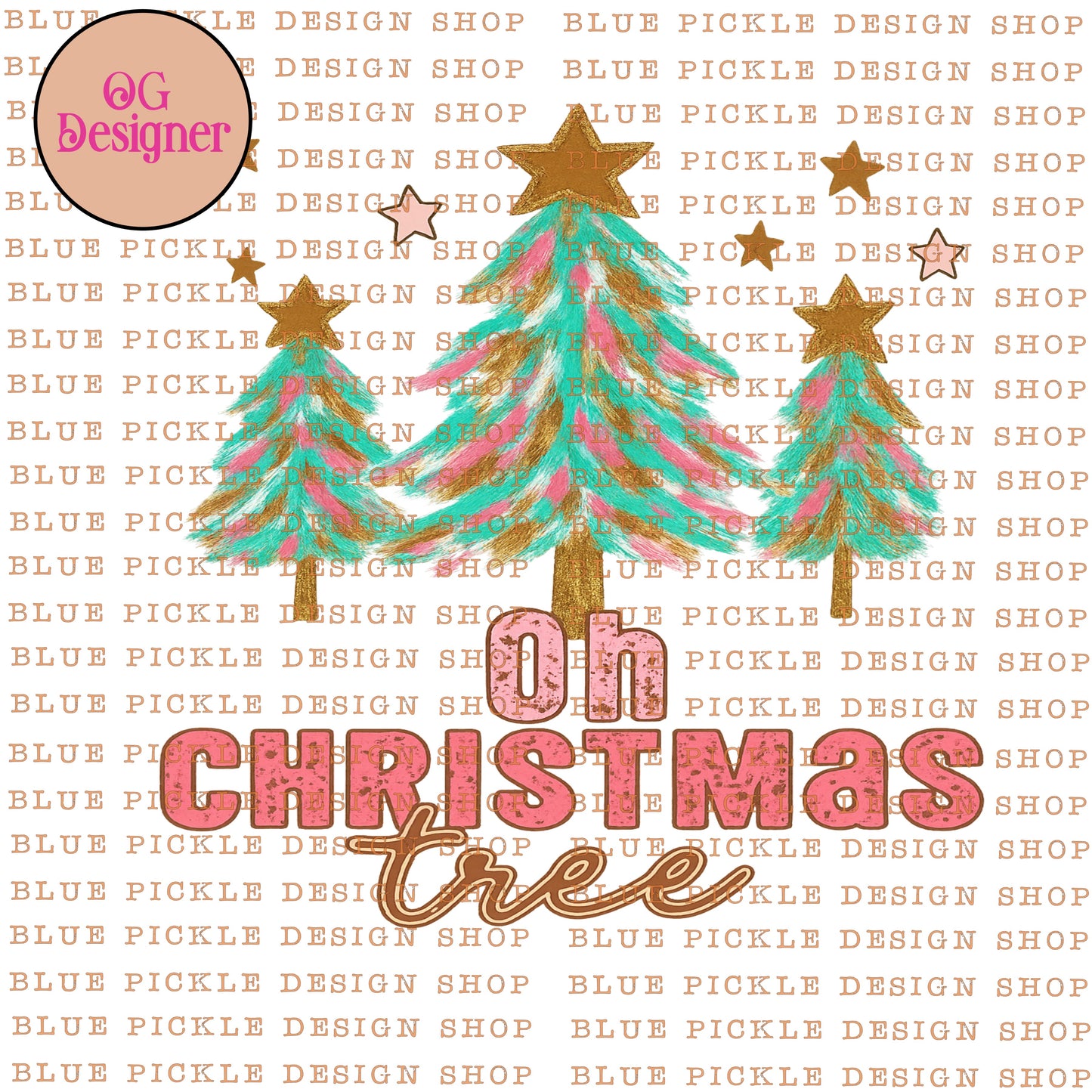 Oh Christmas Tree -  DIGITAL DESIGN- INSTANT DOWNLOAD