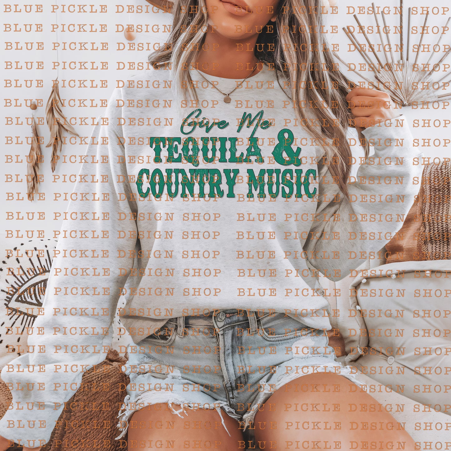 Give Me Tequila & Country Music - DIGITAL DESIGN