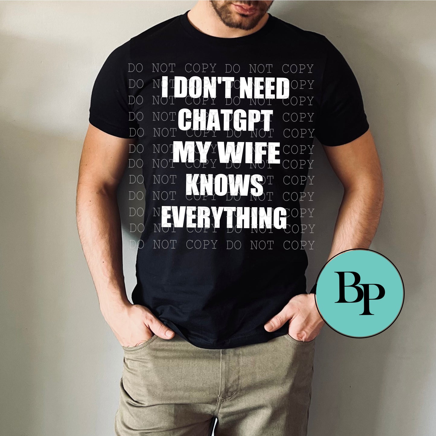 I don't need ChatGPT, my ______knows everything