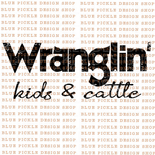 Wraglin Kids and Cattle - DIGITAL DESIGN