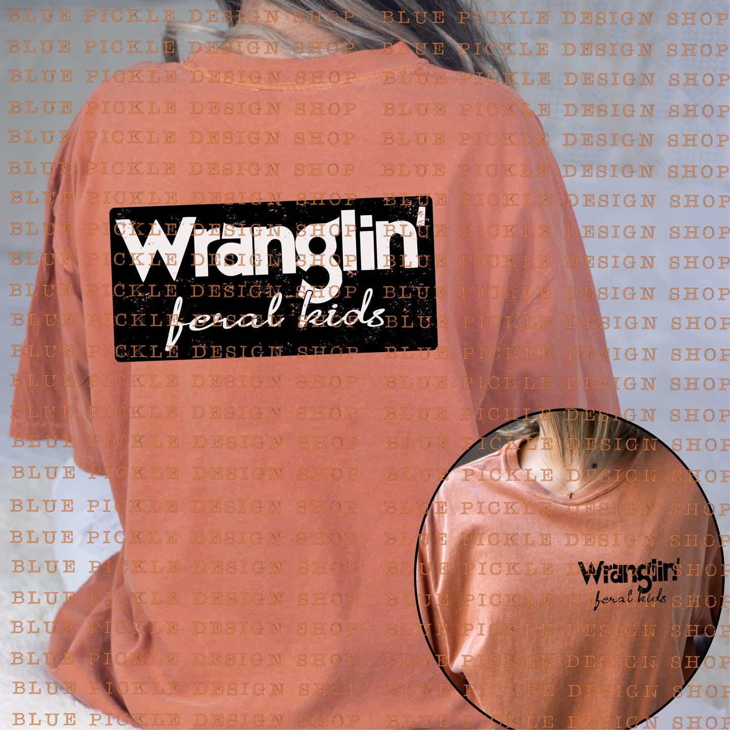Wranglin' Feral Kids  - DIGITAL DESIGN