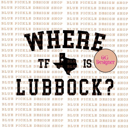 Where TF is Lubbock?- DIGITAL DESIGN