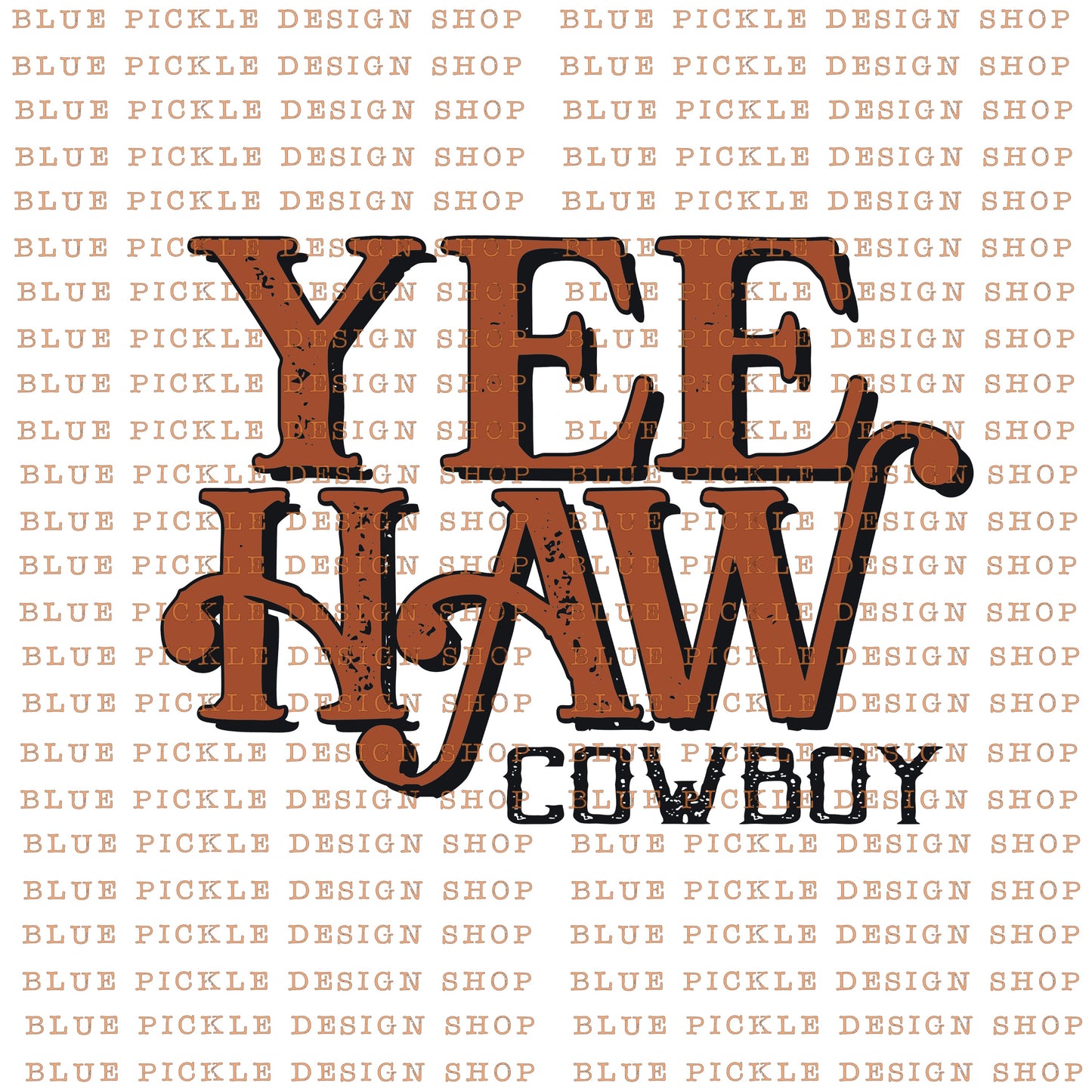 Yee Haw Cowboy - DIGITAL DESIGN